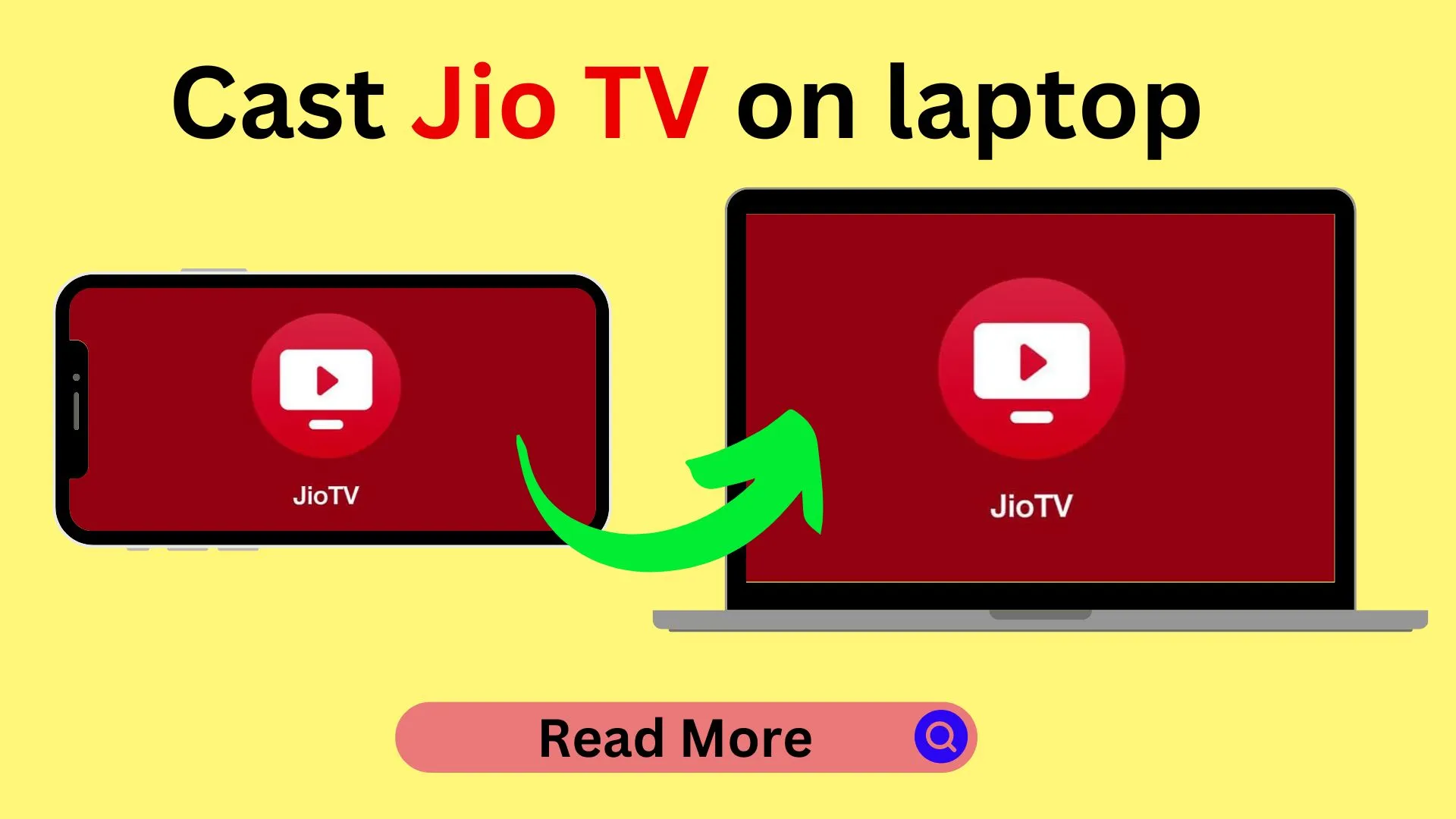 Cast Jio TV on laptop