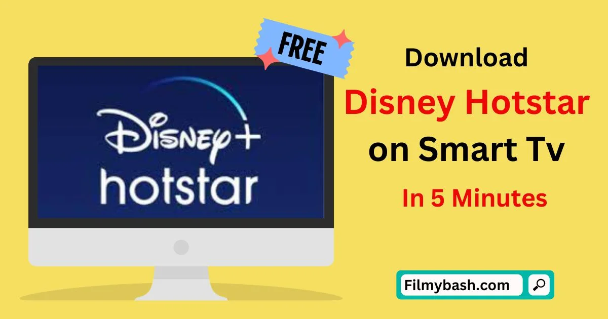 Download Disney Hotstar on Smart TV