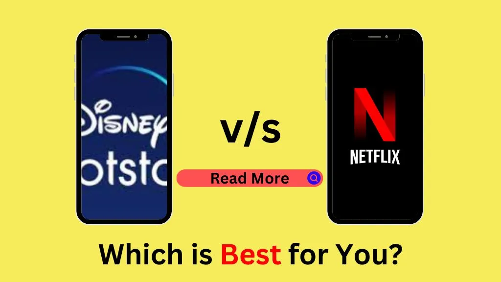 Disney Hotstar vs Netflix