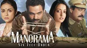 Manorama Six Feet Under movie